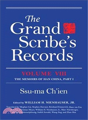 The Grand Scribe's Records ─ The Memoirs of Han China
