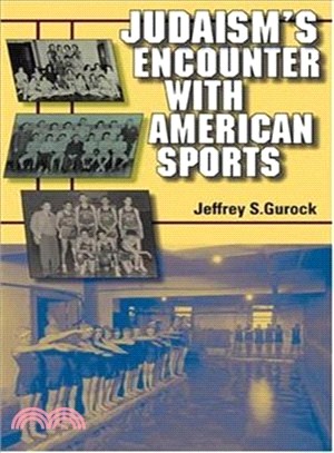 Judaism's Encounter With American Sports
