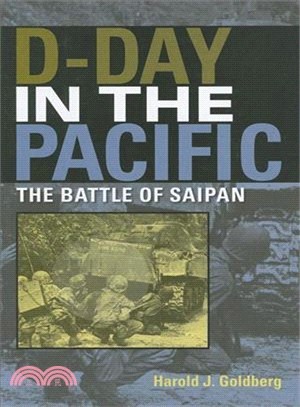 D-Day in the Pacific: The Battle of Saipan