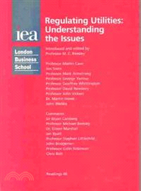 Regulating Utilities—Understanding the Issues