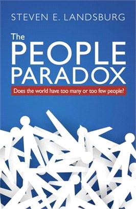 The People Paradox: Does the World Have Too Many or Too Few People?