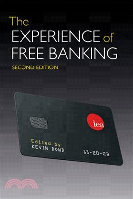 The Experience of Free Banking