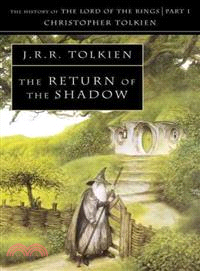 The History of Middle-earth 6: The Return of the Shadow