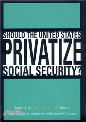 Should the United States Privatize Social Security?