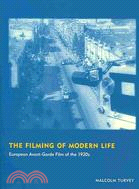 The Filming of Modern Life ─ European Avant-garde Film of the 1920s