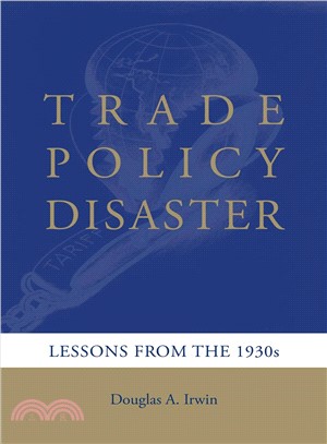 Trade Policy Disaster ─ Lessons from the 1930s
