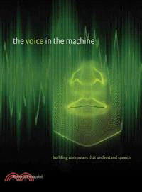 The Voice in the Machine ─ Building Computers That Understand Speech