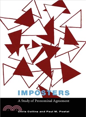 Imposters ─ A Study of Pronominal Agreement