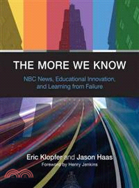 The More We Know ─ NBC News, Educational Innovation, and Learning from Failure