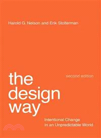 The Design Way―Intentional Change in an Unpredictable World