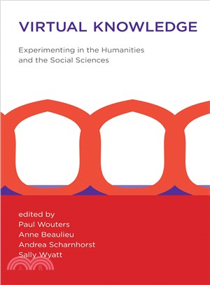 Virtual Knowledge―Experimenting in the Humanities and the Social Sciences