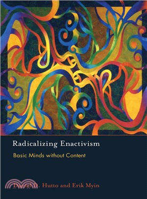 Radicalizing Enactivism ─ Basic Minds without Content