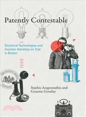 Patently Contestable ― Electrical Technologies and Inventor Identities on Trial in Britain