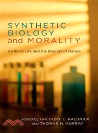 Synthetic Biology and Morality ― Artificial Life and the Bounds of Nature