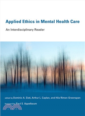 Applied Ethics in Mental Health Care ─ An Interdisciplinary Reader