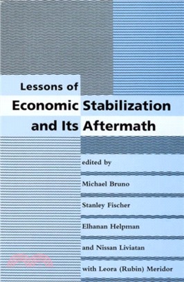 Lessons of Economic Stabilization and Its Aftermath