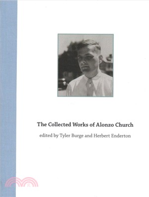 The Collected Works of Alonzo Church