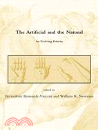 The Artificial and the Natural ─ An Evolving Polarity