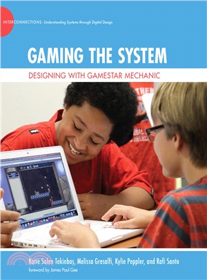 Gaming the System ― Designing With Gamestar Mechanic