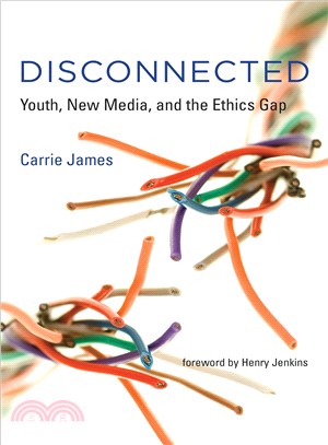 Disconnected ─ Youth, New Media, and the Ethics Gap