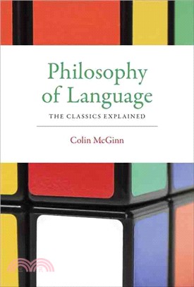 Philosophy of Language ─ The Classics Explained