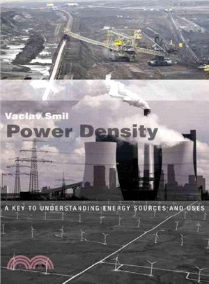 Power Density ─ A Key to Understanding Energy Sources and Uses