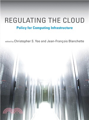 Regulating the Cloud ― Policy for Computing Infrastructure