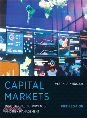 Capital Markets ― Institutions, Instruments, and Risk Management
