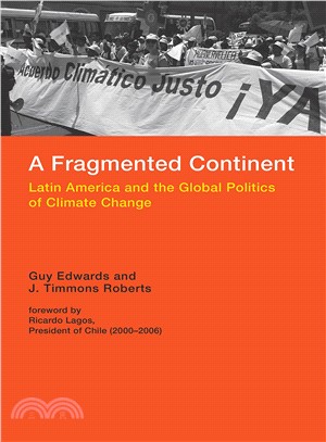 A Fragmented Continent ─ Latin America and the Global Politics of Climate Change