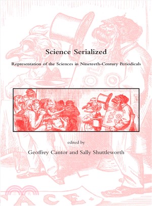 Science Serialized ― Representation of the Sciences in Nineteenth-Century Periodicals