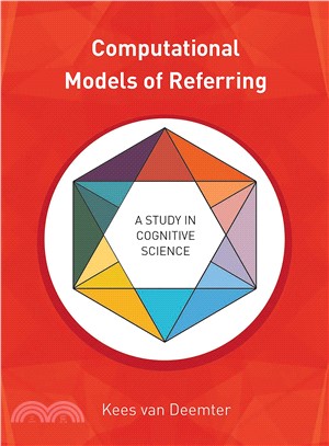 Computational Models of Referring ― A Study in Cognitive Science