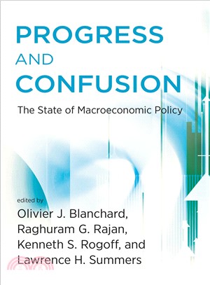 Progress and Confusion ─ The State of Macroeconomic Policy