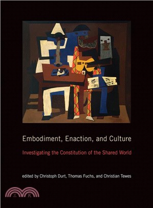 Embodiment, Enaction, and Culture ─ Investigating the Constitution of the Shared World