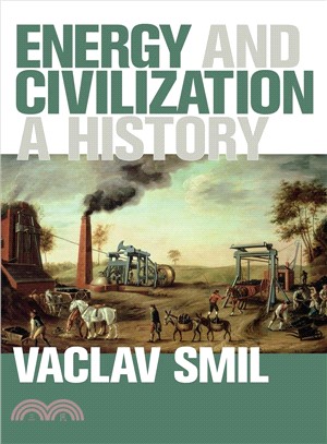 Energy and Civilization ─ A History