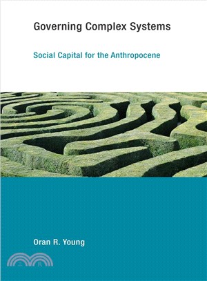 Governing Complex Systems ─ Social Capital for the Anthropocene