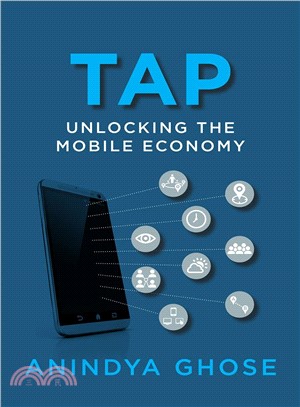 Tap ─ Unlocking the Mobile Economy