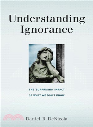 Understanding ignorance :the...