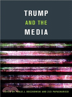 Trump and the Media