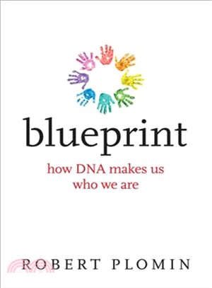 Blueprint :how DNA makes us who we are /