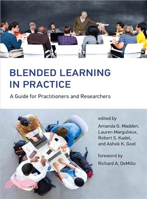Blended Learning in Practice ― A Guide for Practitioners and Researchers
