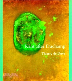 Kant after duchamp /