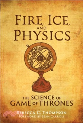 Fire, Ice, and Physics