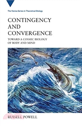 Contingency and Convergence ― Toward a Cosmic Biology of Body and Mind