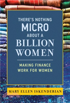 There's Nothing Micro about a Billion Women