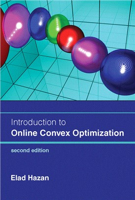 Introduction to Online Convex Optimization, second edition