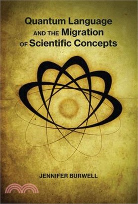 Quantum Language and the Migration of Scientific Concepts