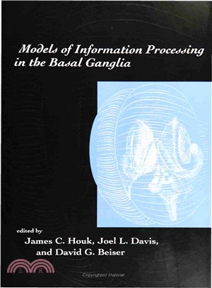 Models of Information Processing in the Basal Ganglia