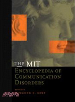 The Mit Encyclopedia of Communication Disorders