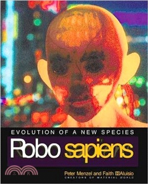 Robo Sapiens ― Evolution of a New Species