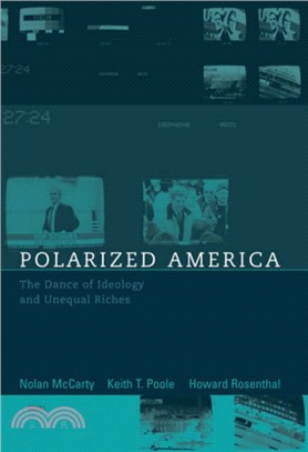 Polarized America ─ The Dance of Ideology And Unequal Riches